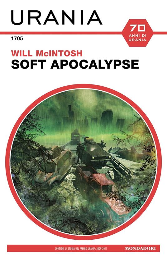 Soft Apocalypse - Will McIntosh,Fabio Feminò - ebook