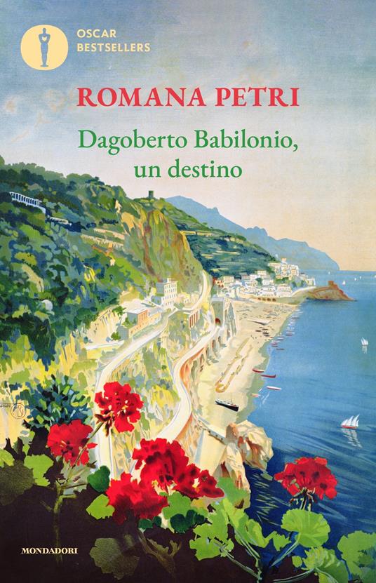 Dagoberto Babilonio, un destino - Romana Petri - ebook