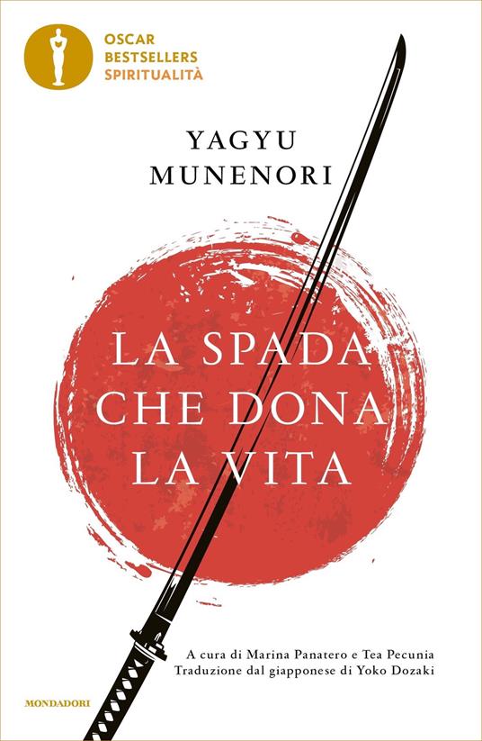 La spada che dona la vita - Munenori Yagyu,Marina Panatero,Tea Pecunia,Yoko Dozaki - ebook