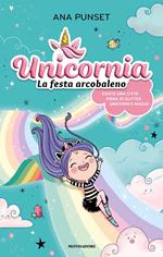 Unicornia. La festa arcobaleno