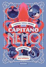 I viaggi negli abissi del capitano Nemo