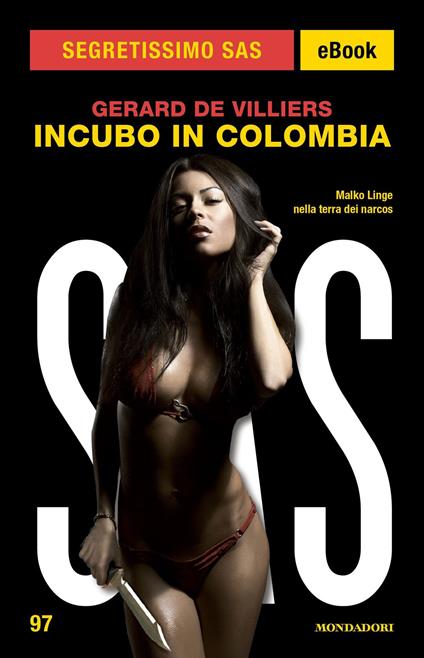 Incubo in Colombia. SAS - Gérard de Villiers - ebook