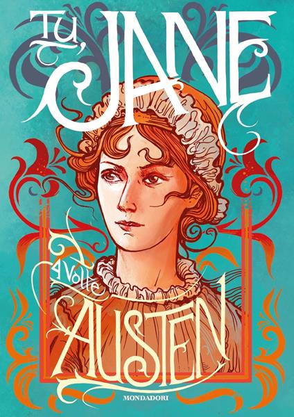 Tu, Jane. 4 volte Austen. Ediz. illustrata - Jane Austen,Giulio Caprin,Laura De Palma,Monica Luciano - ebook