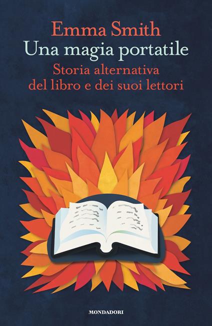 Una magia portatile. Storia alternativa del libro e dei suoi lettori - Emma Smith,Laura Serra - ebook