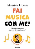 Fai musica con me! È facilissimo con il Metodo Suoni e Silenzi®