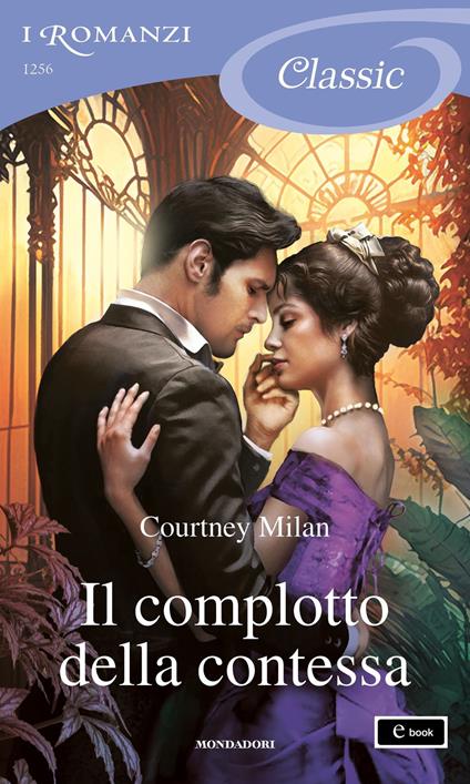 Il complotto della contessa. Brothers Sinister. Vol. 3 - Courtney Milan - ebook