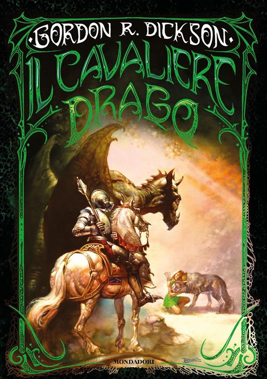 Il cavaliere drago. La prima trilogia - Gordon R. Dickson,Massimo Scorsone,Davide Mana,Roberta Rambelli - ebook