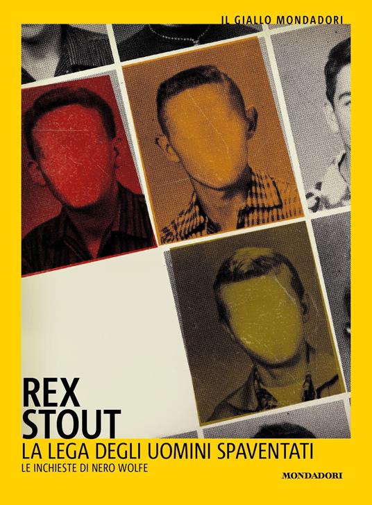 La lega degli uomini spaventati - Rex Stout,Alfredo Pitta - ebook