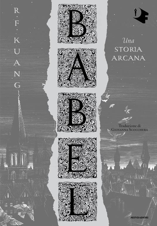 Babel. Una storia arcana - R. F. Kuang,Giovanna Scocchera - ebook