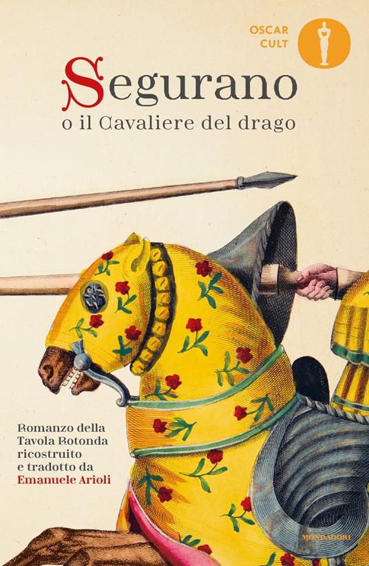 Segurano o il Cavaliere del drago - Emanuele Arioli - ebook