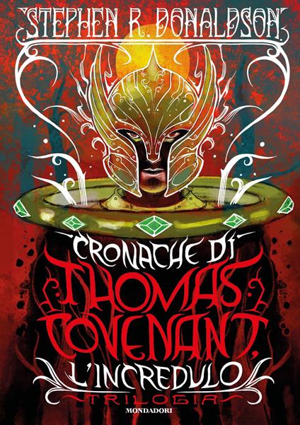 Cronache di Thomas Covenant l'incredulo. Trilogia - Stephen R. Donaldson,Benedetta Tavani,Riccardo Valla - ebook