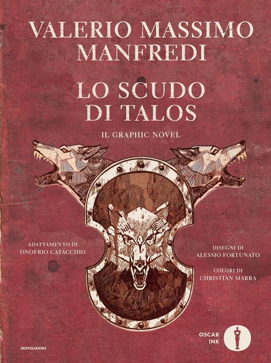 Lo scudo di Talos. Il graphic novel - Onofrio Catacchio,Valerio Massimo Manfredi,Alessio Fortunato - ebook