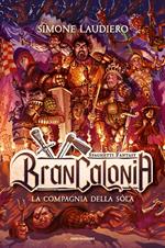 Brancalonia. La compagnia della sòla