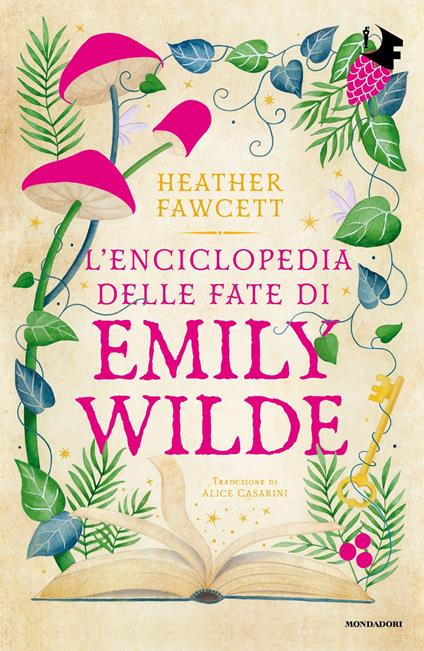 L' enciclopedia delle fate di Emily Wilde - Heather Fawcett,Alice Casarini - ebook