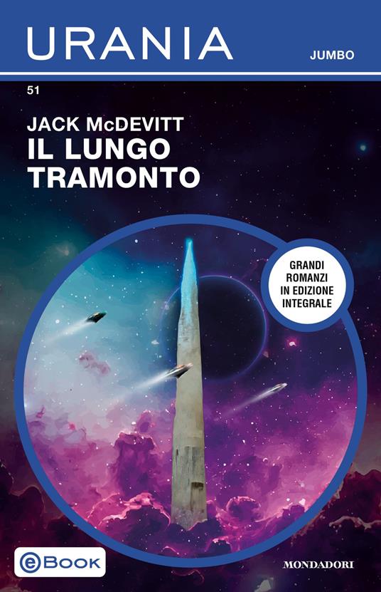 Il lungo tramonto - Jack McDevitt - ebook