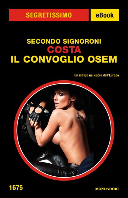 Costa. Il convoglio OSEM - Secondo Signoroni - ebook