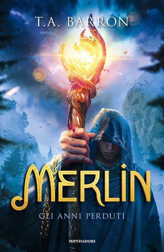 Gli anni perduti. Merlin - Thomas A. Barron,Maria Silvia Da Re - ebook