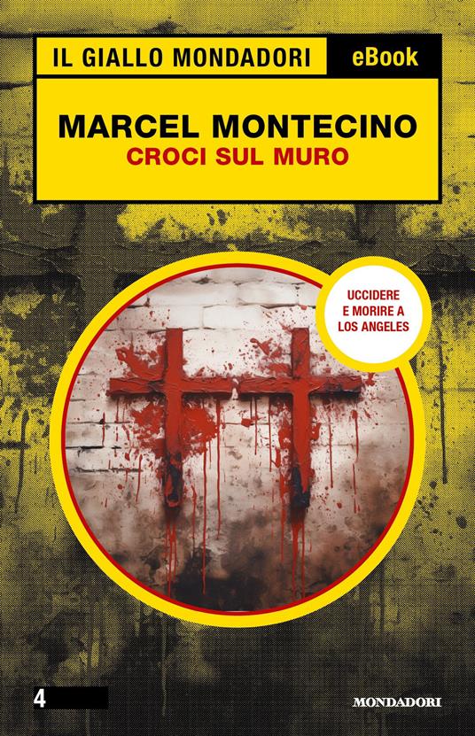 Croci sul muro - Marcel Montecino - ebook