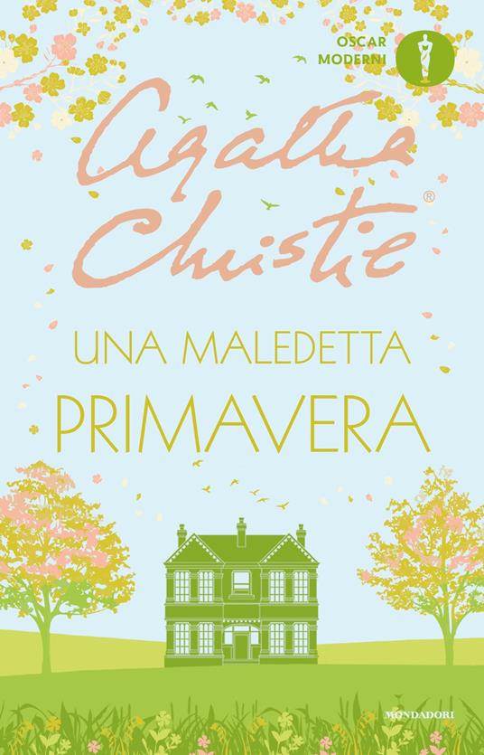 Una maledetta primavera - Agatha Christie,Maria Giulia Castagnone,Luciana Crepax,Grazia Maria Griffini - ebook