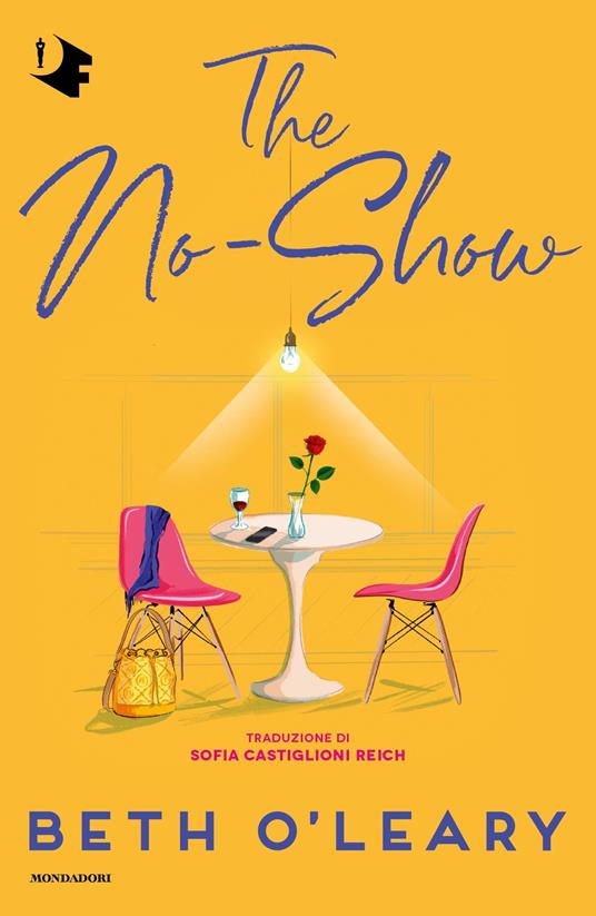 The no-show. Ediz. italiana - Beth O'Leary,Sofia Castiglioni Reich - ebook