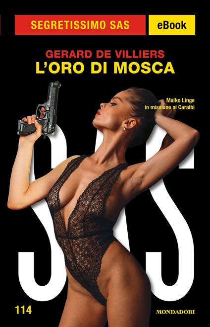 L' oro di Mosca. SAS - Gérard de Villiers - ebook