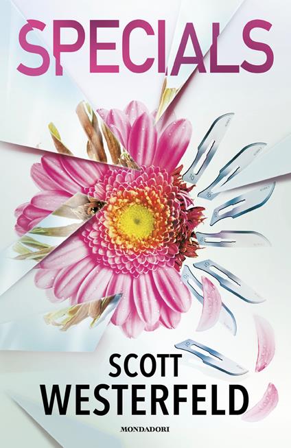 Specials - Scott Westerfeld,Maria Bastanzetti - ebook