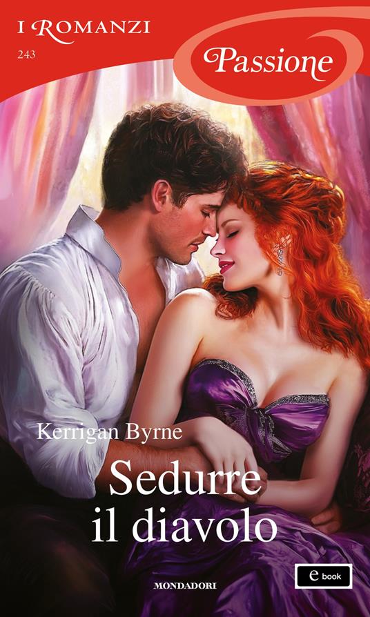 Sedurre il diavolo - Kerrigan Byrne - ebook