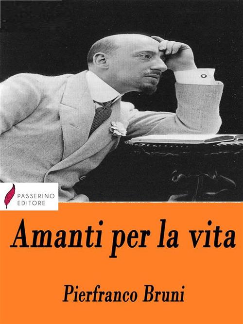 Amanti per la vita - Pierfranco Bruni - ebook