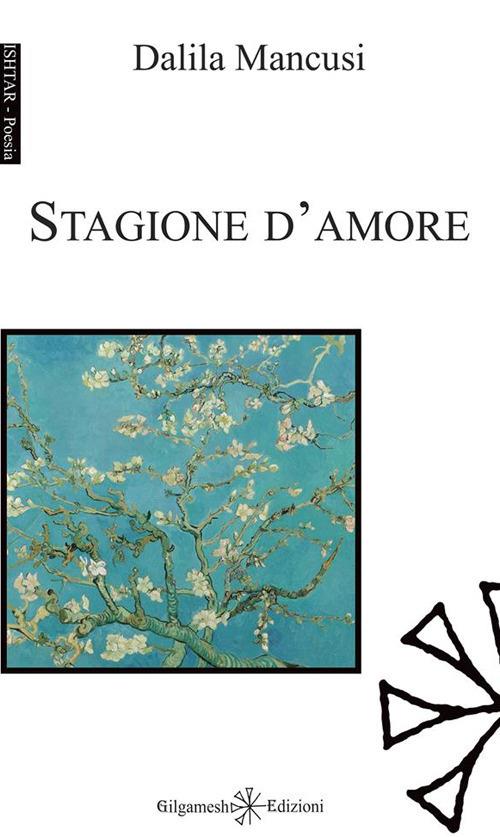 Stagione d'amore - Dalila Mancusi,Luca Sciortino - ebook