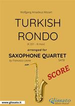 Turkish Rondo K. 331 III mov. Saxophone quartet score. Partitura