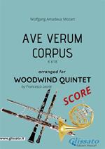 Ave verum K. 618. Woodwind quintet score. Partitura