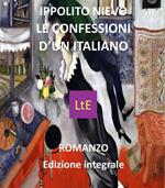 Le confessioni d'un italiano. Ediz. integrale