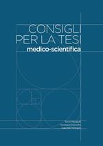 Consigli per la tesi medico-scientifica