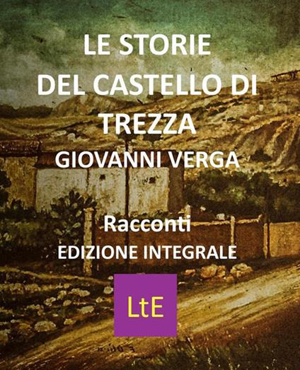 Le storie del castello di Trezza - Giovanni Verga - ebook