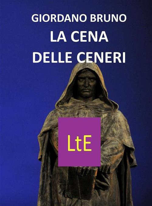 La cena de le ceneri - Giordano Bruno - ebook