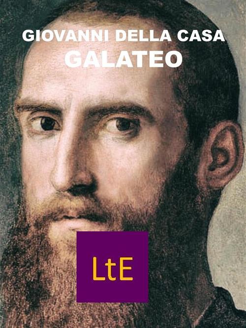 Galateo - Giovanni Della Casa - ebook