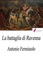 La battaglia di Ravenna