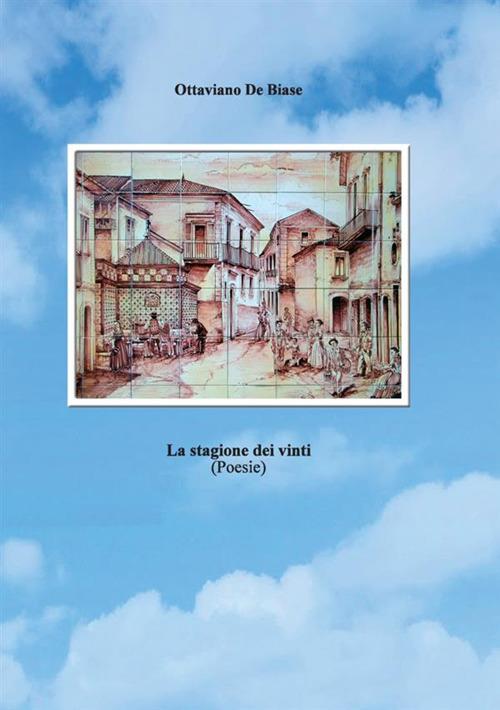 La stagione dei vinti - Ottaviano De Biase - copertina
