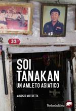 Soi Tanakan. Un Amleto asiatico