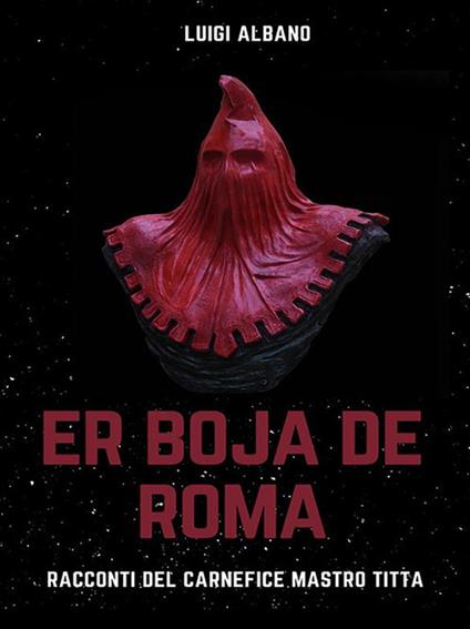 Er boja de Roma - Luigi Albano - ebook