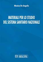 Materiali per lo studio del sistema sanitario nazionale