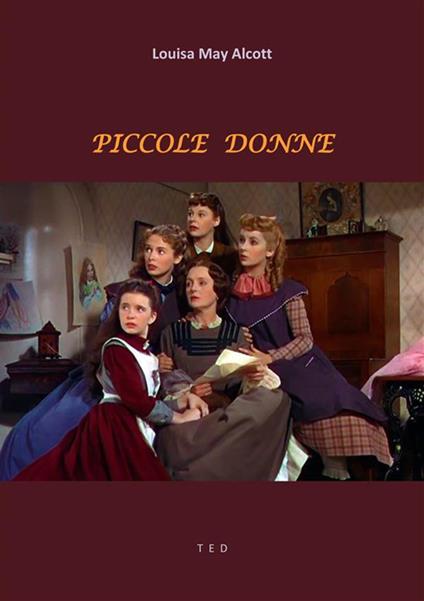 Piccole donne - Louisa May Alcott,Beatrice Masini - ebook