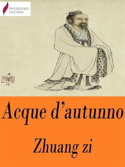 Acque d'autunno - Zhuang-zi,Mario Novaro - ebook