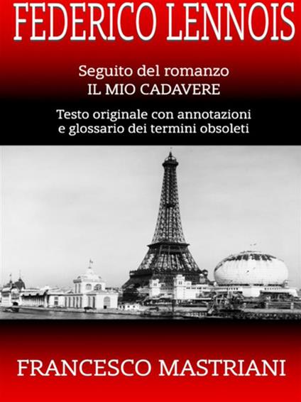 Federico Lennois - Francesco Mastriani - ebook