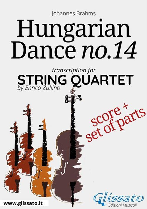 Hungarian Dance no.14. String quartet. Score & parts. Partitura e parti - Johannes Brahms - ebook