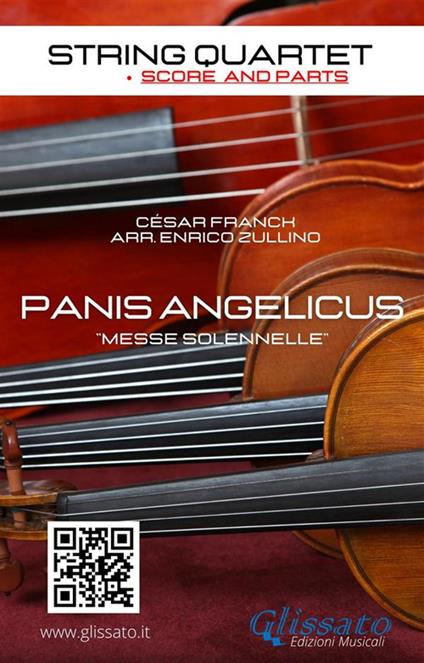 Panis Angelicus. String quartet. Score & parts. Partitura e parti - César Franck - ebook