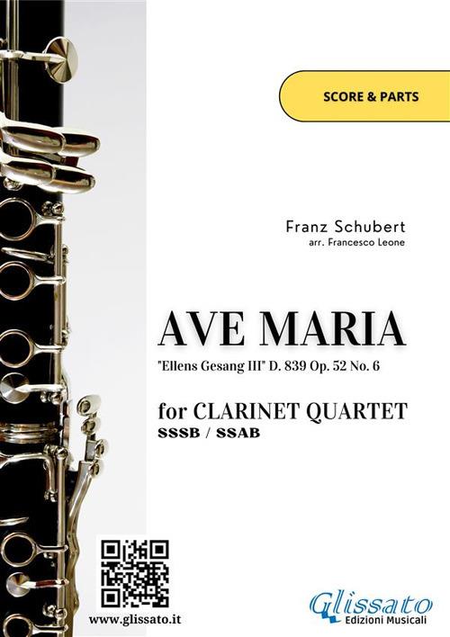 Ave Maria. Clarinet quartet. Score & parts. Partitura e parti - Franz Schubert - ebook