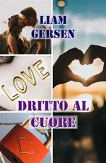 Dritto al cuore