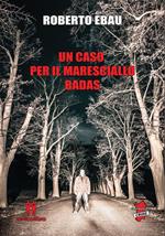 Un caso per il Maresciallo Badas