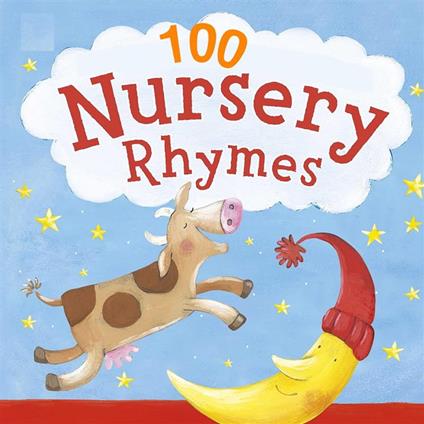 100 Nursery Rhymes